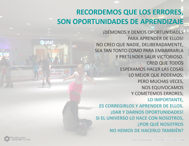 Recordemos que los errores, son oportunidades de aprendizaje Julio 02 de 2009